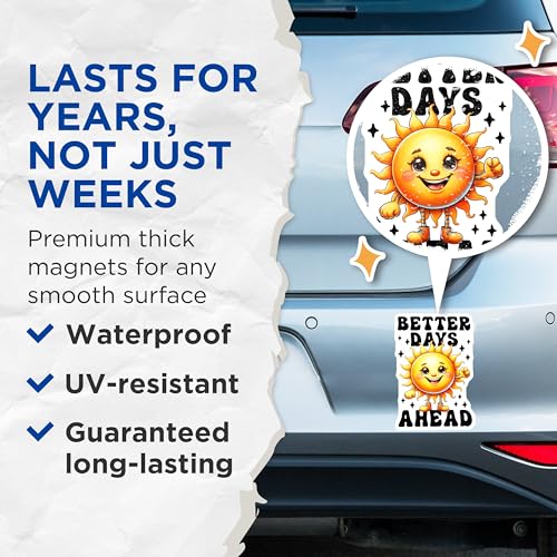 (2 Pack) Better Days Ahead Magnets - Inspirational Quote - Cheer Up Message - 5" On Longest Side - for Cars, Fridges, Toolboxes - Made in USA
