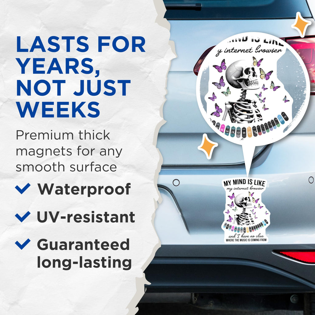 (2 Pack) Internet Browser Mind Magnets - Skeleton Butterfly Decor - Funny Sarcastic Quote Magnet - 5 Inches On Longest Side - Thick Durable Magnet - Made in USA - MAG21262