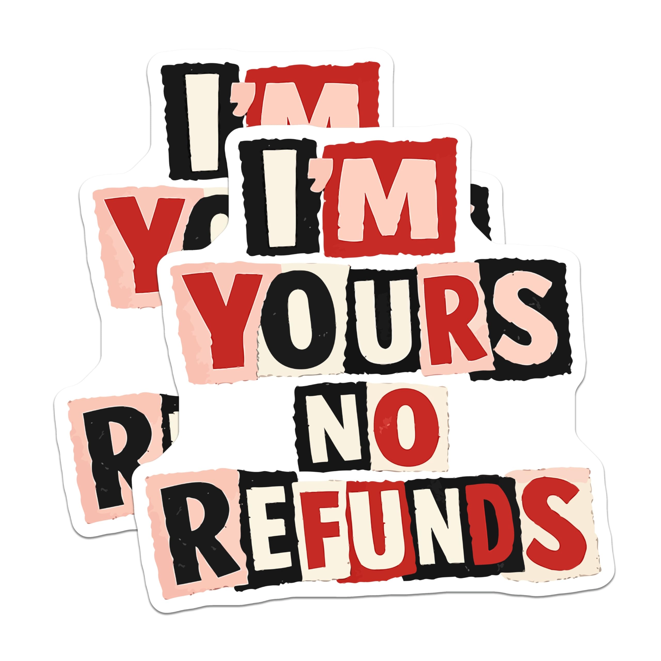 (2 Pack) I'm Yours No Refunds Magnets - Humorous Relationship Quote - Sarcastic Love Commitment - Fridge Locker Decor - 5 Inches On Longest Side - Thick Durable Magnet - Made in USA - MAG21983