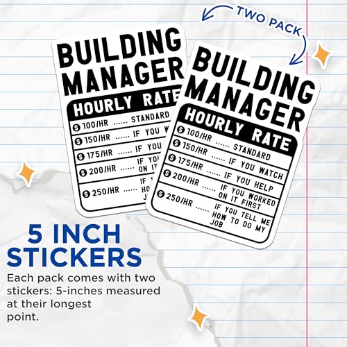 (2 Pack) Building Manager Hourly Rate Stickers - Funny Job Rate Stickers - Office Manager Humor - 5" On Longest Side - Sticks to Smooth Flat Surfaces - Made in USA - BMCS4922
