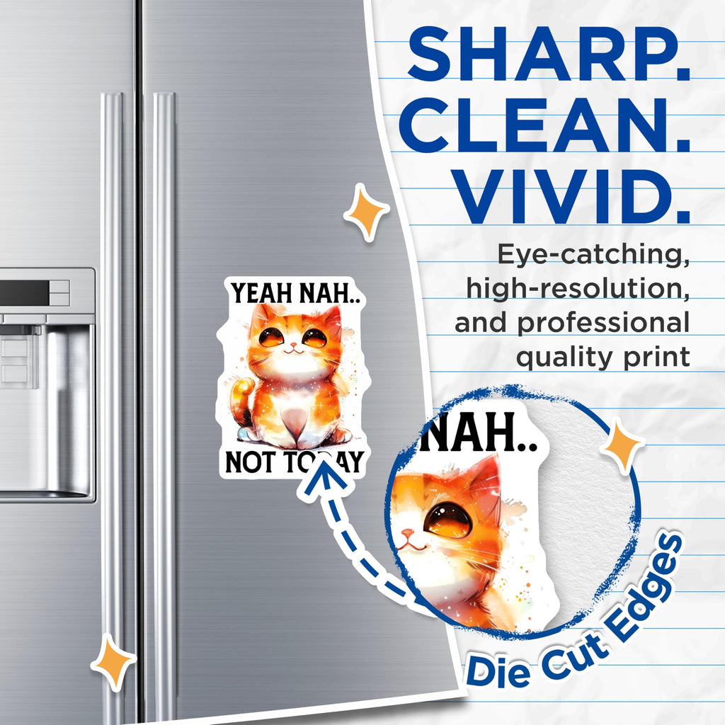 (2 Pack) Yeah Nah Not Today Magnets - Sarcastic Cat Meme - Funny Kitty Fridge Magnets - 5" On Longest Side - Premium Magnet - for Cars, Refrigerators, Toolboxes, Lockers - Made in USA - MAG15879