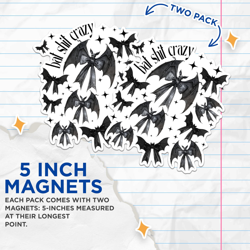 (2 Pack) Bat Shit Crazy Magnets - Funny Bat Magnets - Halloween Decor Magnets- 5" On Longest Side - for Fridges, Toolboxes, Cars - Made in USA - MAG2849