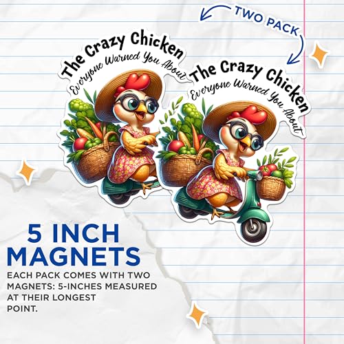 (2 Pack) The Crazy Chicken Magnets - Funny Chicken Magnets - Kitchen Decor Magnets - Farmhouse Magnets for Chicken Lovers- 5" On Longest Side - for Fridges, Toolboxes, Cars - Made in USA - MAG2922