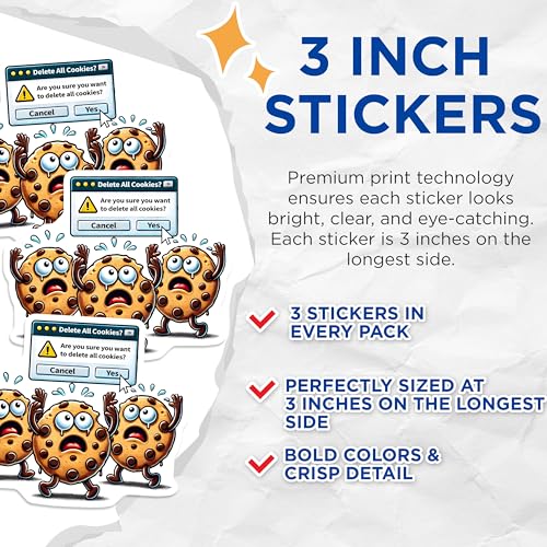 (3 Pack) Delete All Cookies Decals - Funny Cookies - Laptop Decals - 3 Inches On Longest Side - Easy Peel & Apply - Made in USA - 3MCS6182