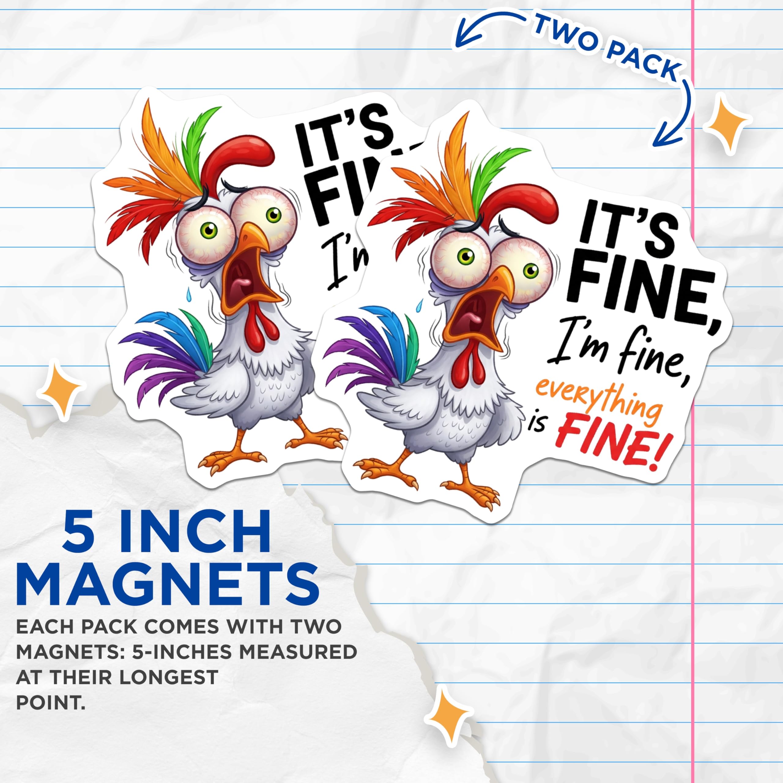(2 Pack) Chicken It's Fine Magnets - Funny Fridge Decal - Quirky Home Decor Magnets - 5" On Longest Side - Premium Magnet - for Cars, Refrigerators, Toolboxes, Lockers - Made in USA - MAG14937
