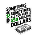 (2 Pack) Funny Money Quote Stickers - Humorous Wealth Saying - Motivational Finance Decal - 5" On Longest Side - Sticks to Smooth Flat Surfaces - Made in USA - BMCS5612