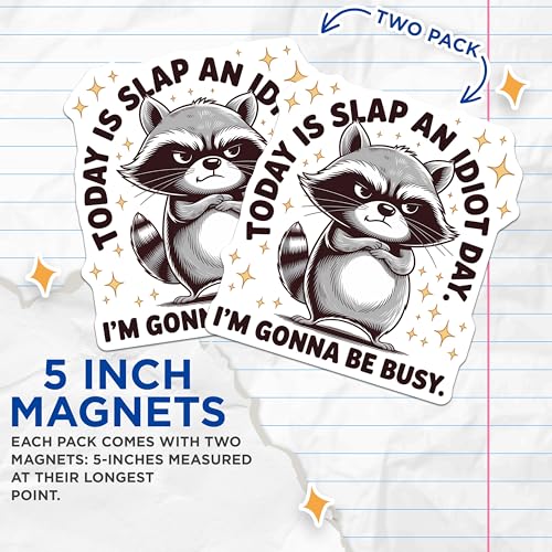 (2 Pack) Humor Decor Magnet - Animal Lover Home Office Accessory - 5" On Longest Side - Sticks to Smooth Flat Surfaces - Made in USA - MAG9600