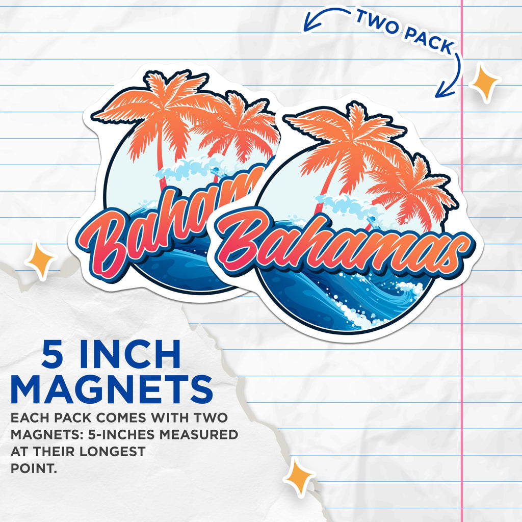 (2 Pack) Bahamas Magnets - Tropical Island Fridge Magnets - Vacation Souvenir Home Decor - 5" On Longest Side - Premium Magnet - for Cars, Refrigerators, Toolboxes, Lockers - Made in USA - MAG17572