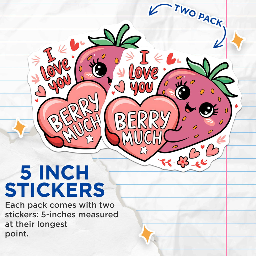 (2 Pack) I Love You Berry Much Stickers - Cute Strawberry Stickers - Adorable Heart Stickers - 5" On Longest Side - Sticks to Any Smooth Flat Surface - Made in USA - BMCS3500