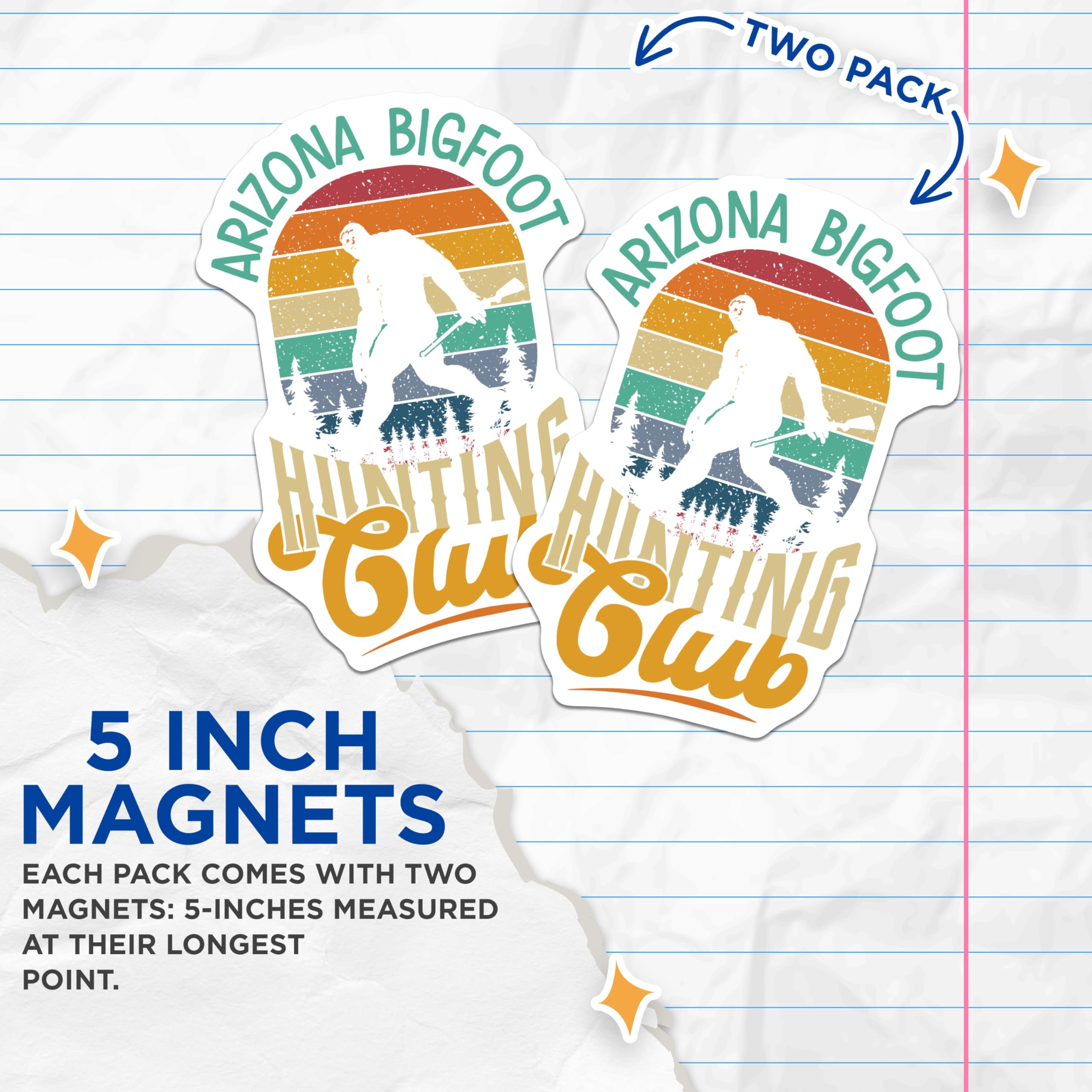 (2 Pack) Bigfoot Magnets - Arizona Hunting Club - Sasquatch Fridge Decor - 5" On Longest Side - Premium Magnet - for Cars, Refrigerators, Toolboxes, Lockers - Made in USA - MAG17538