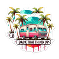 (2 Pack) Back That Thing Up Stickers - RV Camper - Retro Palm Tree Sticker for Laptop Water Bottle - 5" On Longest Side - Sticks to Smooth Flat Surfaces - Made in USA - BMCS6426
