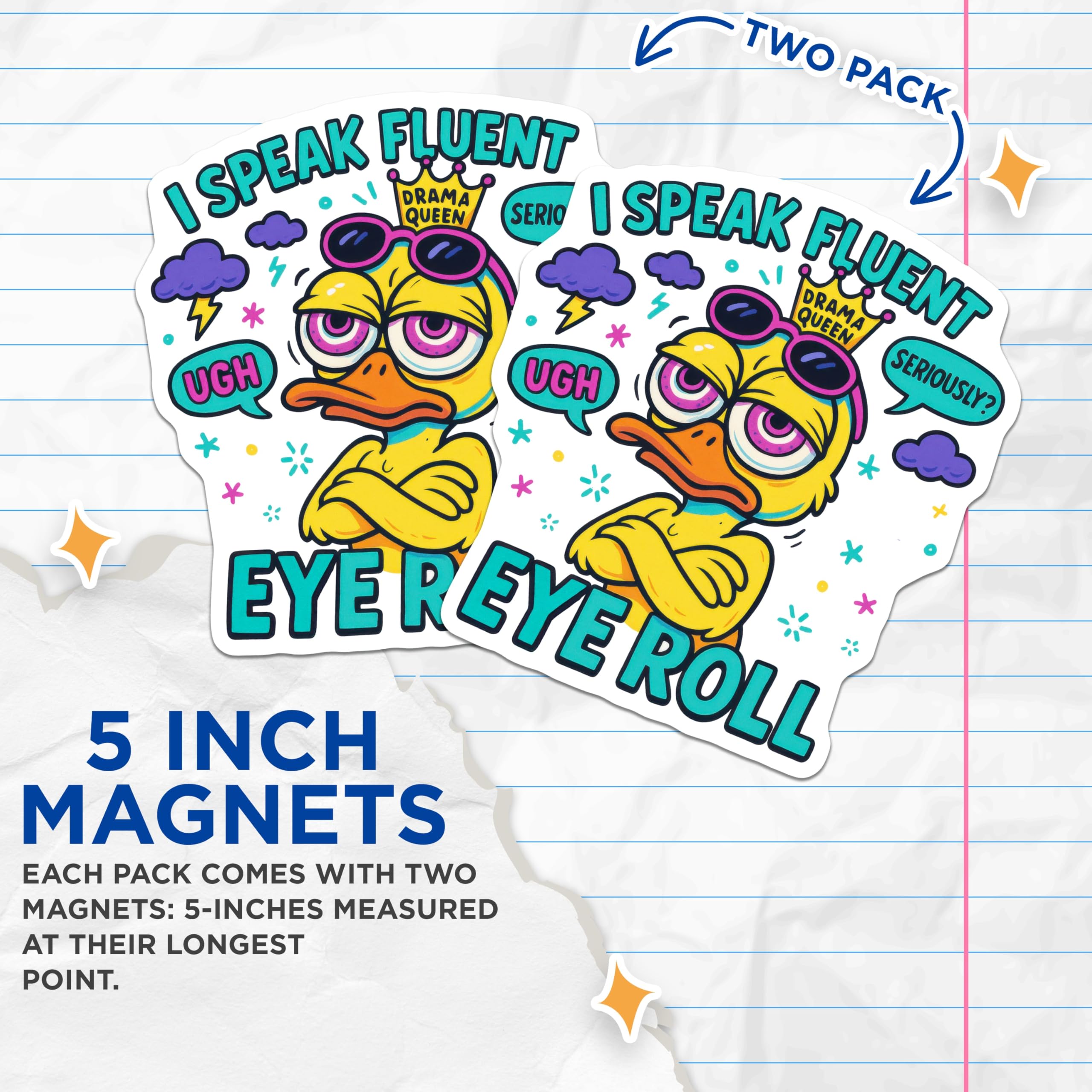 (2 Pack) Drama Queen Duck Magnets - Sassy Eye Roll Expression - Humorous Refrigerator Decor - 5 Inches On Longest Side - Thick Durable Magnet - Made in USA - MAG22063