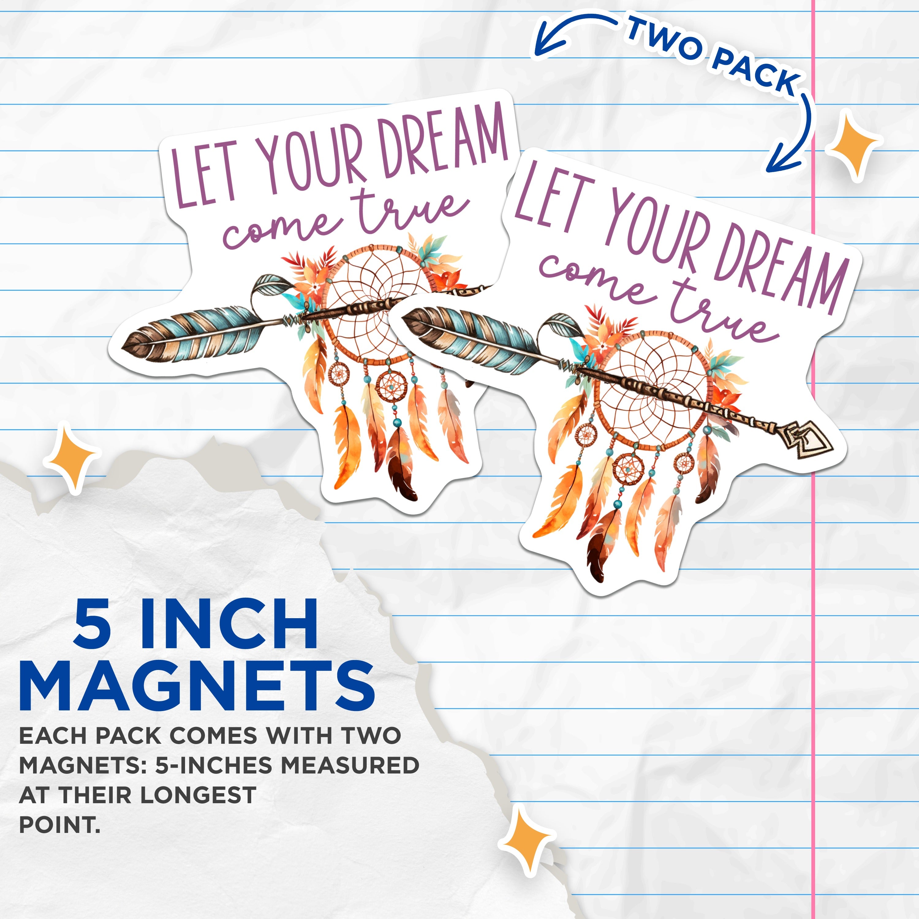 (2 Pack) Let Your Dream Come True Magnets - Boho Dreamcatcher Decor - Inspirational Spiritual Art - 5 Inches On Longest Side - Thick Durable Magnet - Made in USA - MAG38849