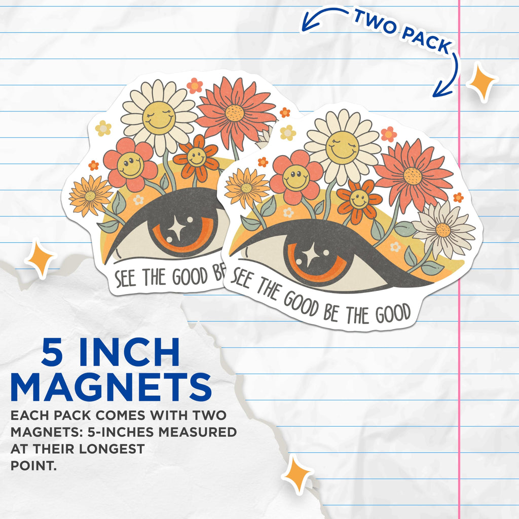 (2 Pack) Floral Eye Magnets - Positive Affirmation - Groovy Flower Power Decor - 5" On Longest Side - Premium Magnet - for Cars, Refrigerators, Toolboxes, Lockers - Made in USA - MAG15427