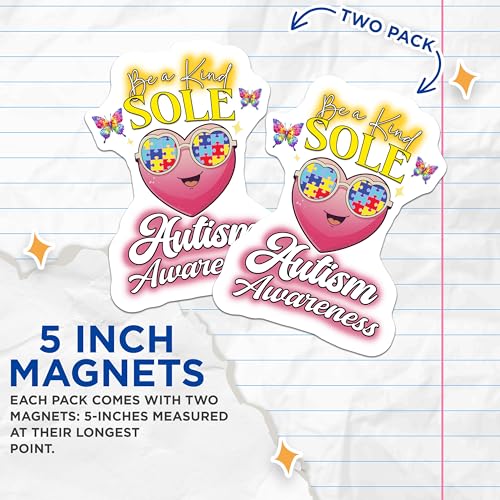 (2 Pack) Be Kind Sole Autism Awareness Magnets - Inspirational Magnets - Autism Advocacy Stickers - 5" On Longest Side - for Cars, Fridges, Toolboxes - Made in USA - MAG6620