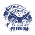 (2 Pack) 250 Years of Freedom Magnets - American Eagle - Patriotic Decor - 1776 2026 Anniversary - USA Pride - 5 Inches On Longest Side - Thick Durable Magnet - Made in USA - MAG37560