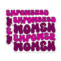 (2 Pack) Empowered Women Magnets Magnets - Inspirational Women Magnet - Woman Empowerment Magnet - 5" On Longest Side - Made in USA - Sticks to Refrigerators & Metal Surfaces - MAG8341