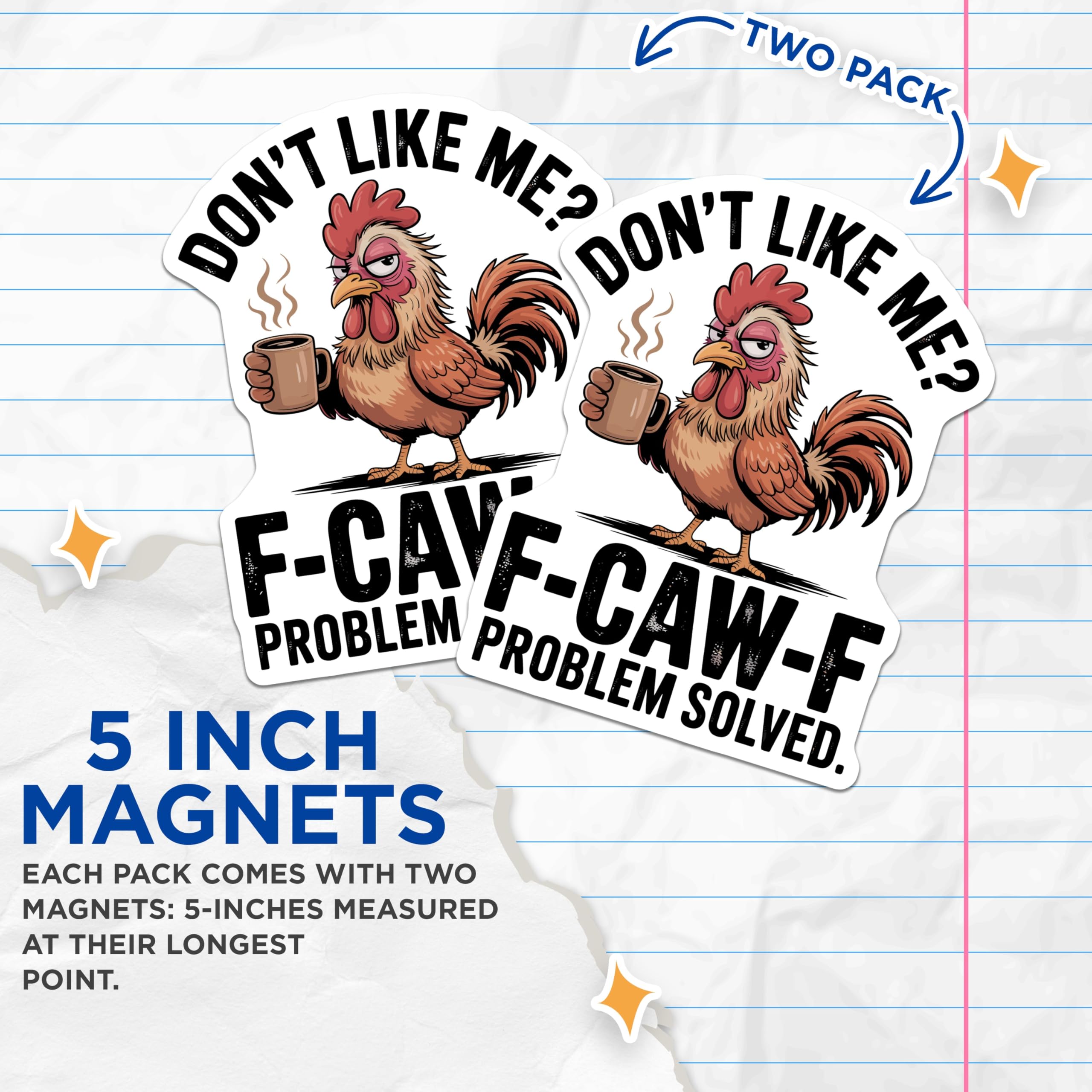 (2 Pack) Grumpy Rooster Magnets - Sarcastic Coffee Drinker Decor - Funny F-CAW-F Problem Solved Refrigerator Art - 5 Inches On Longest Side - Thick Durable Magnet - Made in USA - MAG21848