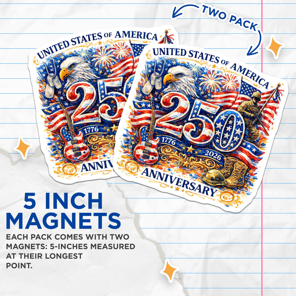 (2 Pack) USA 250th Anniversary Magnets - Patriotic American Decor - Military Veteran Tribute - Independence Day - 1776 2026 Celebration - 5" - Thick Durable Magnet - Made in USA - MAG39821