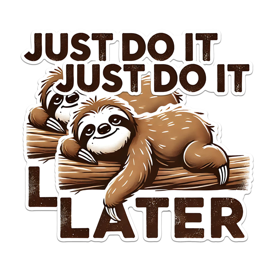 (2 Pack) Just Do It Later Sloth Magnets - Funny Sloth Quote Magnets - Lazy Day Office Decor Magnets- 5" On Longest Side - for Fridges, Toolboxes, Cars - Made in USA - MAG2742