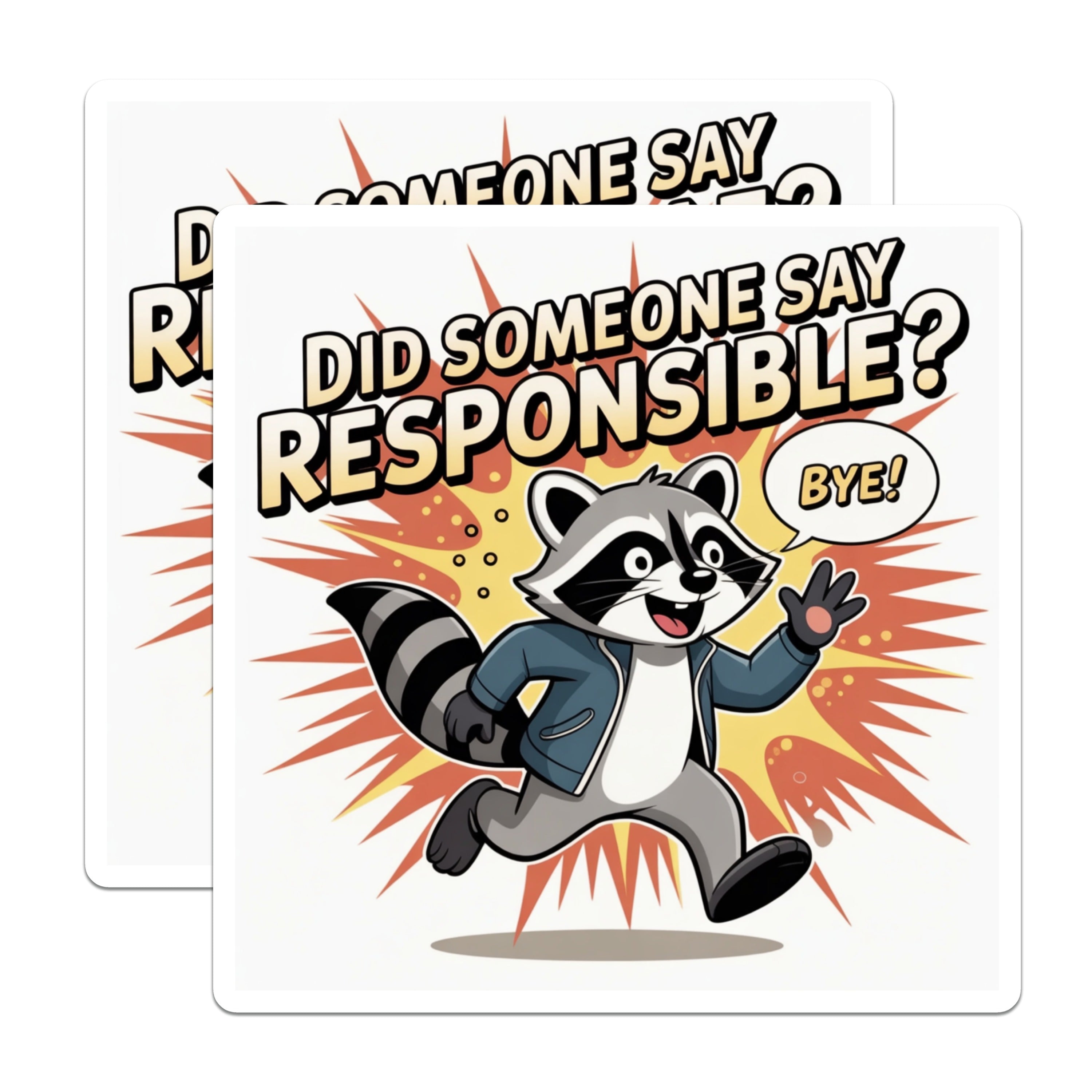 (2 Pack) Responsible Raccoon Magnets - Funny Fridge Decor - Sarcastic Humor Accessory - Witty Animal Statement - 5 Inches On Longest Side - Thick Durable Magnet - Made in USA - MAG39948
