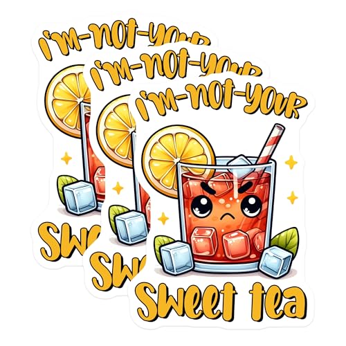 (3 Pack) I'm Not Your Sweet Tea Decals - Funny Tea Pun Stickers - Sassy Beverage Decal - 3 Inches On Longest Side - Easy Peel & Apply - Made in USA - 3MCS7070