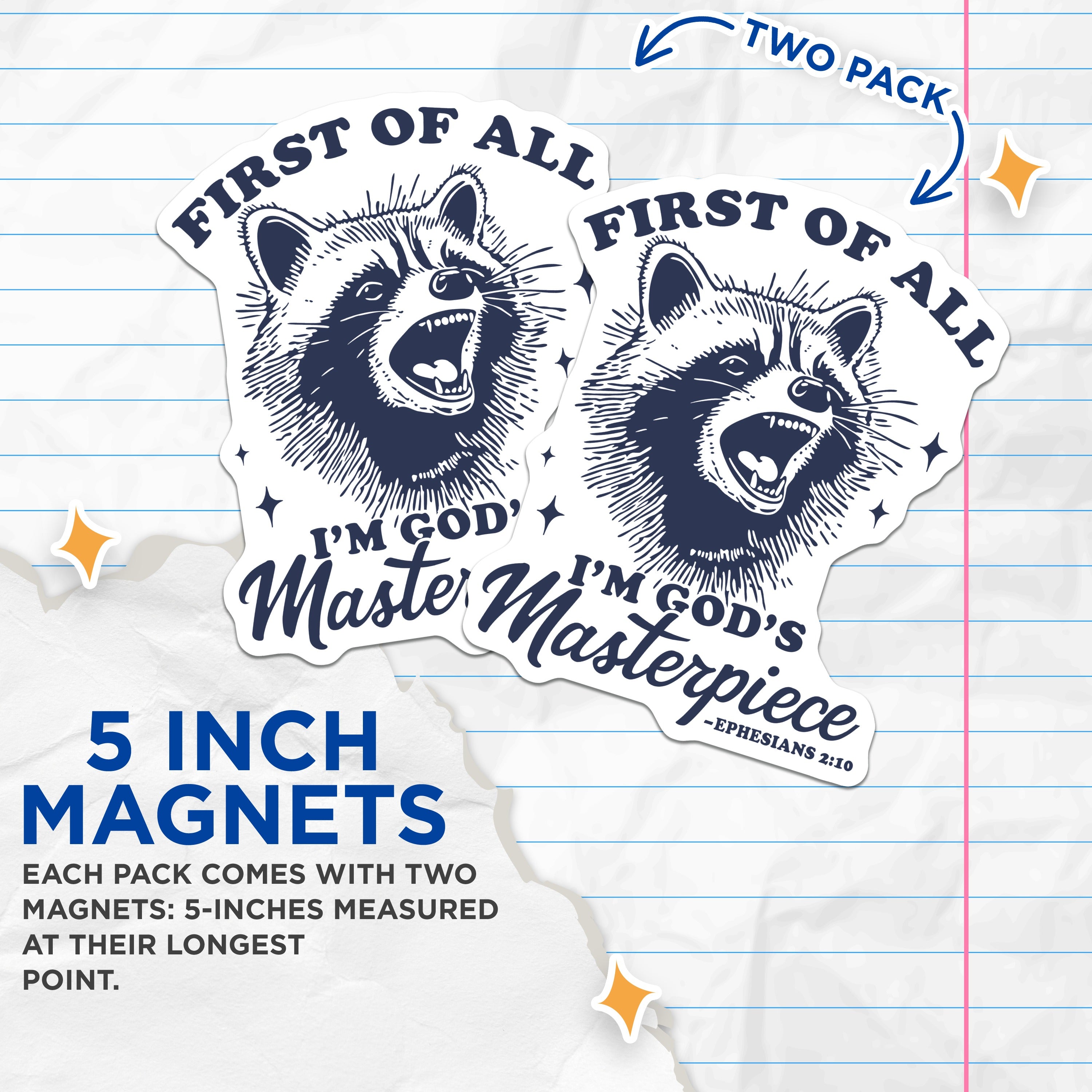 (2 Pack) Gods Masterpiece Magnets - Raccoon Christian Affirmation - Bible Verse Fridge Decor - 5 Inches On Longest Side - Thick Durable Magnet - Made in USA - MAG38047