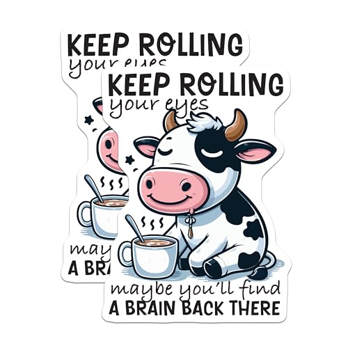 (2 Pack) Funny Cow Stickers - Keep Rolling Your Eyes - Cute Animal Stickers - Sarcastic Quote Decal - 5" On Longest Side - Sticks to Smooth Flat Surfaces - Made in USA - BMCS6012