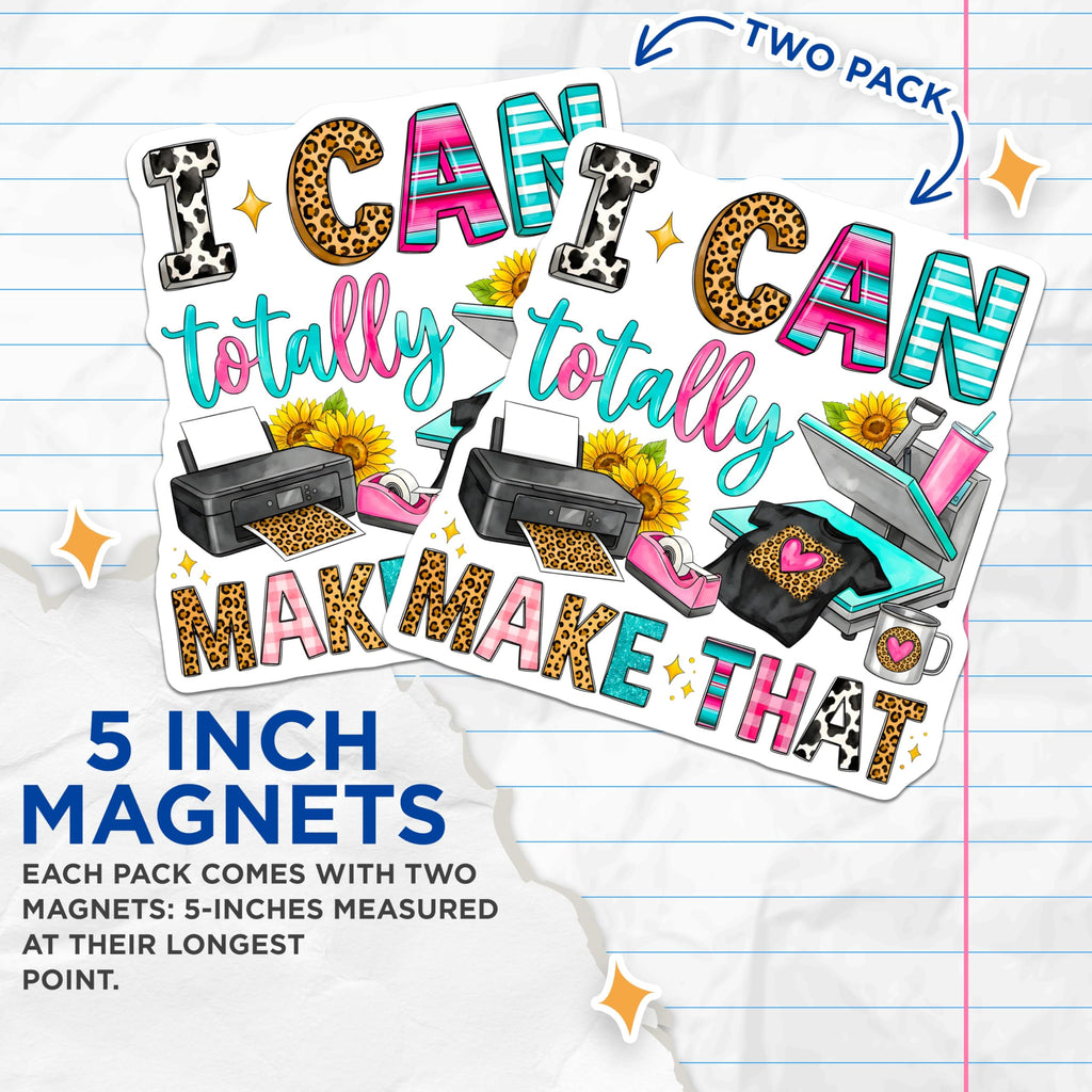 (2 Pack) Crafter Magnets - Funny Sublimation Maker Quote - Creative Studio Decor - Leopard Cow Print Sunflower Design - 5 Inches On Longest Side - Thick Durable Magnet - Made in USA - MAG24616