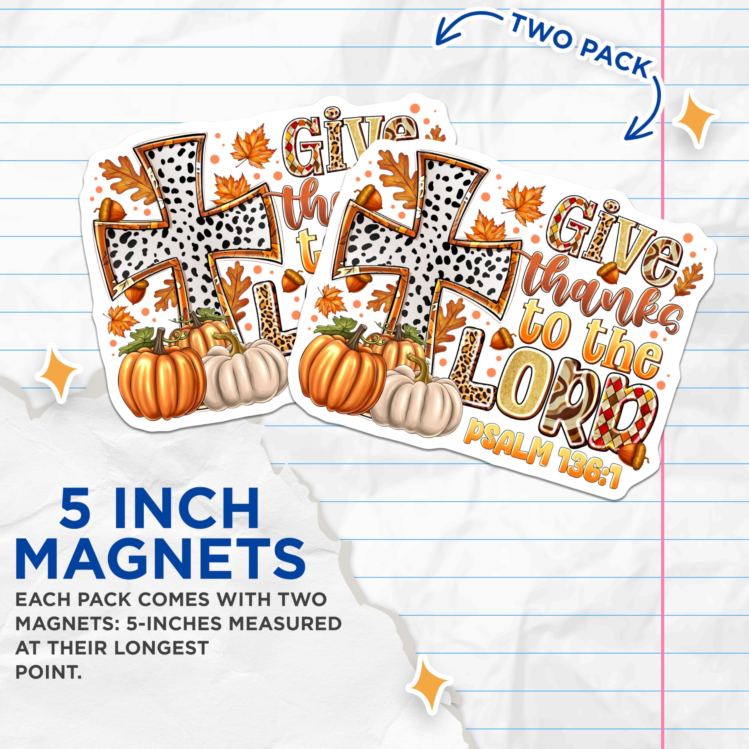 (2 Pack) Give Thanks Lord Magnets - Christian Fall Decor - Thanksgiving Kitchen Art - Psalm 136:1-5 Inches On Longest Side - Thick Durable Magnet - Made in USA - MAG29295
