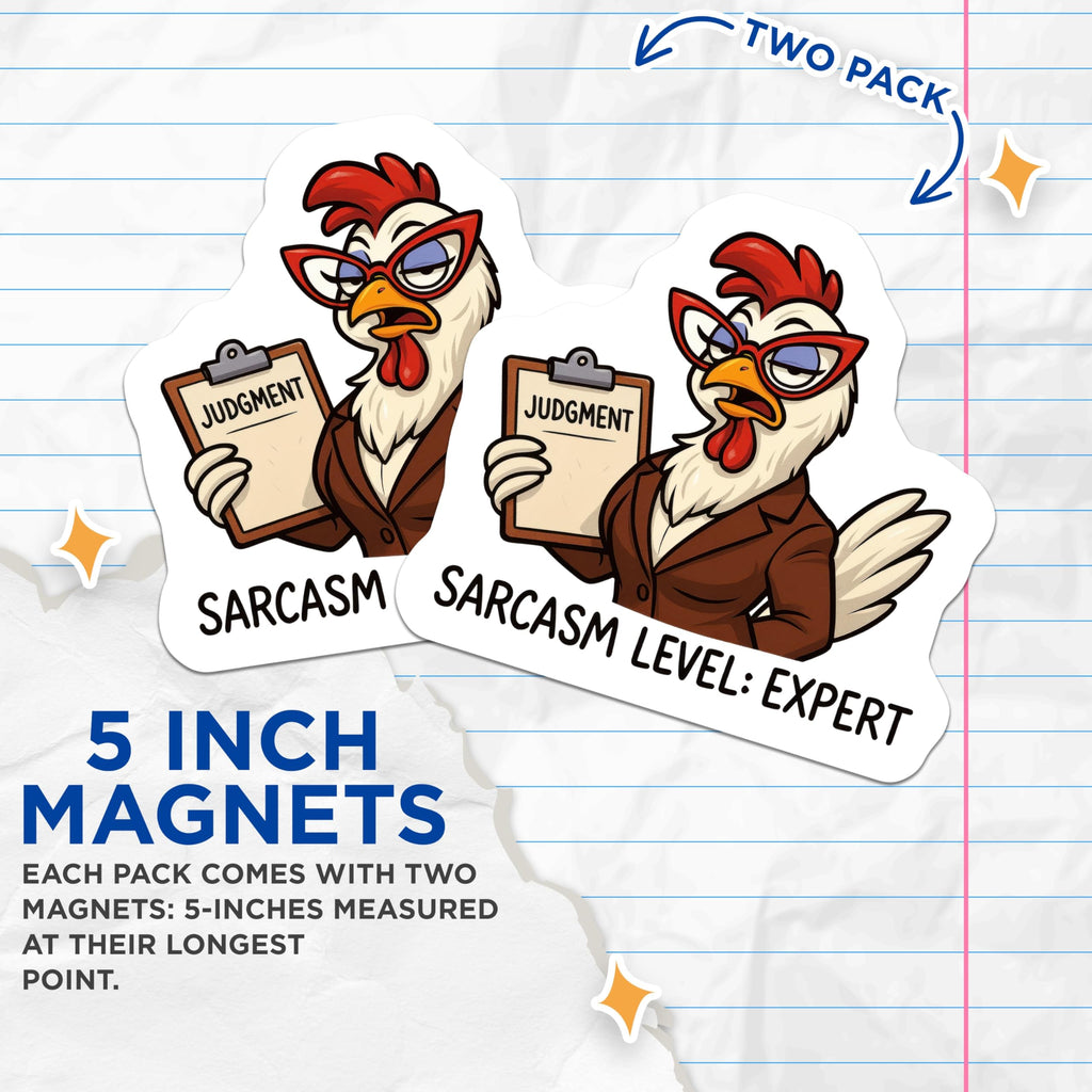 (2 Pack) Sarcastic Chicken Magnets - Judgment Rooster Refrigerator Decor - Funny Hen Attitude Kitchen Humor - 5 Inches On Longest Side - Thick Durable Magnet - Made in USA - MAG23219