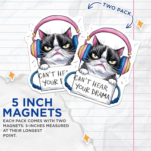 (2 Pack) Can't Hear Your Drama Magnets Magnets - Grumpy Cat Illustration - Funny Cat Decor - 5" On Longest Side - Made in USA - Sticks to Refrigerators & Metal Surfaces - MAG8626