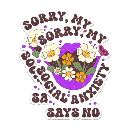 (2 Pack) Sorry My Social Anxiety Says No Magnets - Funny Quote Magnets - Floral Design Magnets- 5" On Longest Side - for Fridges, Toolboxes, Cars - Made in USA - MAG3039