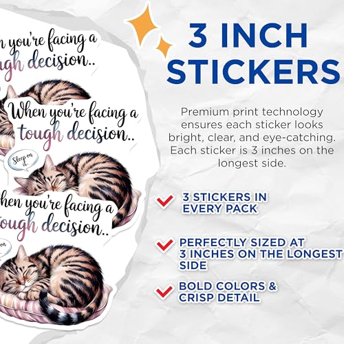 (3 Pack) Sleep On It Decals - Sleeping Cat Laptop Decal - Tough Decision Decal - 3 Inches On Longest Side - Easy Peel & Apply - Made in USA - 3MCS7525