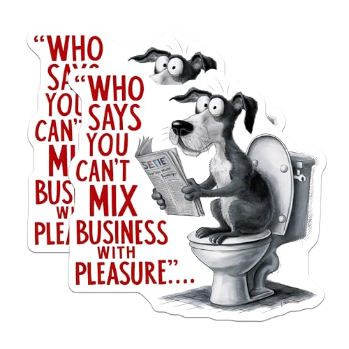 (2 Pack) Funny Dog Stickers - Business Humor Stickers - Bathroom Decor Stickers for Laptops Water Bottles - 5" On Longest Side - Sticks to Smooth Flat Surfaces - Made in USA - BMCS4572