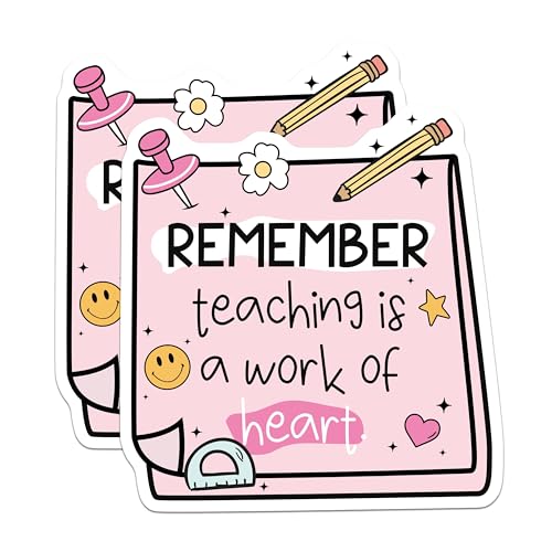 (2 Pack) Teaching Stickers - Reminder Stickers - Heartfelt Teacher Stickers - Classroom Decor - 5" On Longest Side - Sticks to Smooth Flat Surfaces - Made in USA - BMCS4435