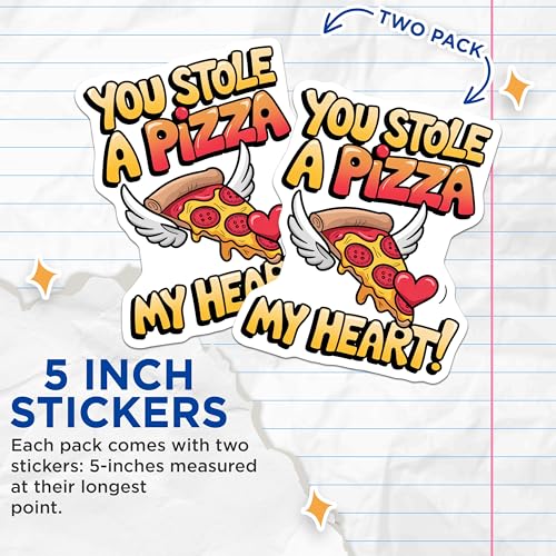 (2 Pack) You Stole A Pizza My Heart Stickers - Funny Food Stickers - Cute Love Stickers - 5" On Longest Side - Sticks to Smooth Flat Surfaces - Made in USA - BMCS4617
