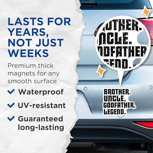 (2 Pack) Brother Uncle Godfather Legend Magnets - Family Relationship Magnets - Inspirational Quotes Magnets - 5" On Longest Side - for Cars, Refrigerators, Toolboxes, Lockers - Made in USA BMCS3062
