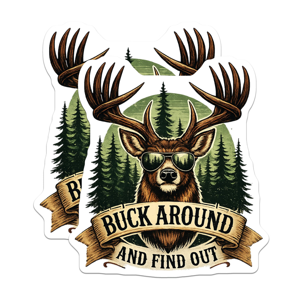 (2 Pack) Buck Around Find Out Magnets - Cool Deer Sunglasses Antlers - Funny Hunting Outdoor Humor Art - Forest Vibe Decor - 5 Inches On Longest Side - Thick Durable Magnet - Made in USA - MAG19975