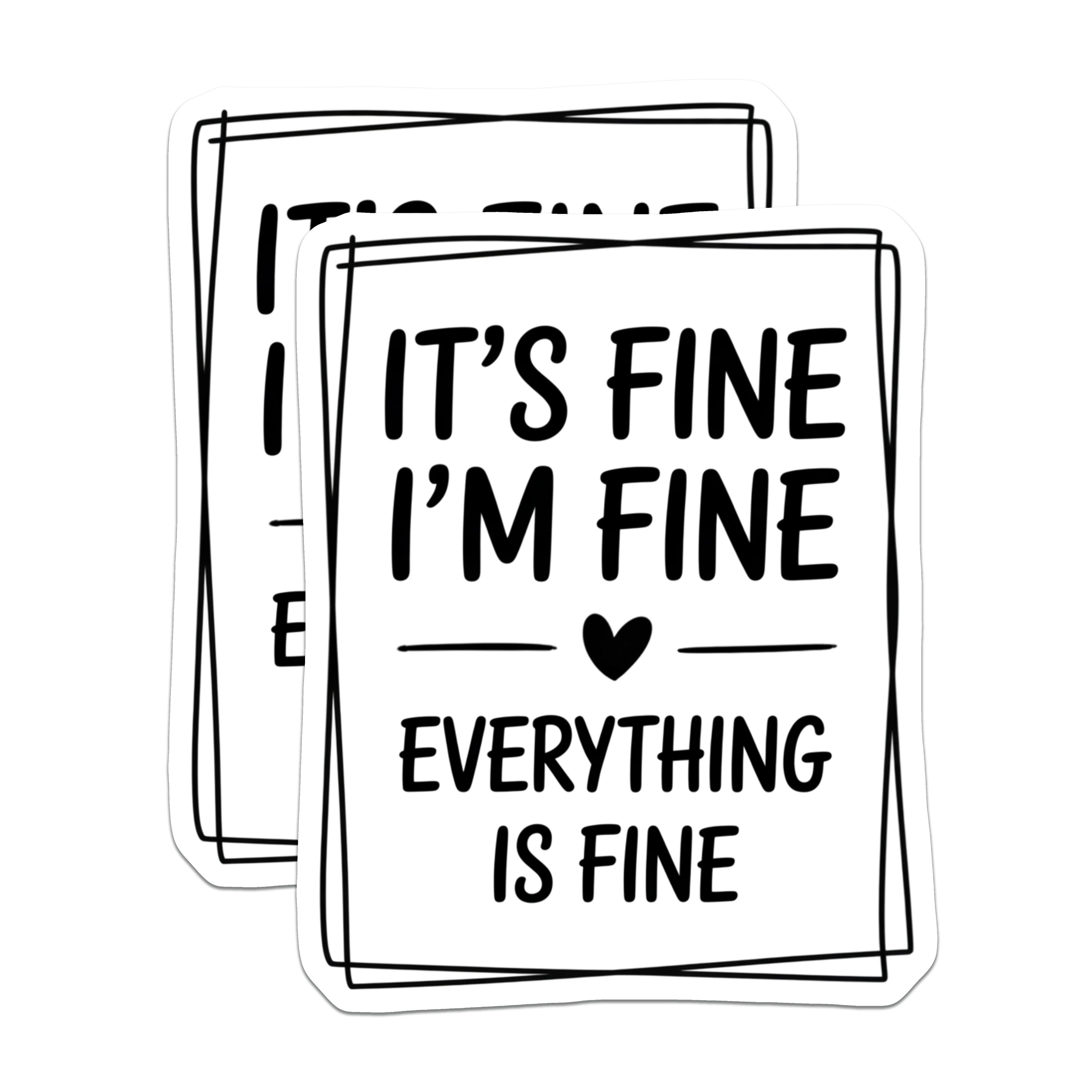 (2 Pack) It's Fine I'm Fine Magnets - Everything is Fine - Sarcastic Fridge Decor - Relatable Humor - Mental Health Quote - 5 Inches On Longest Side - Thick Durable Magnet - Made in USA - MAG38210