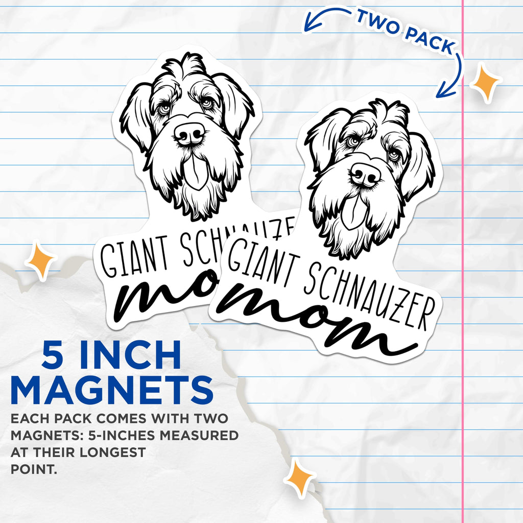 (2 Pack) Giant Schnauzer Mom Magnets - Dog Lover Decor - Pet Parent Refrigerator Accessories - 5 Inches On Longest Side - Thick Durable Magnet - Made in USA - MAG27066