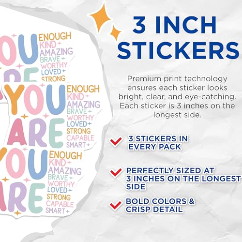 (3 Pack) You are Enough Decals - Positive Affirmation - Laptop Decals - 3 Inches On Longest Side - Easy Peel & Apply - Made in USA - 3MCS1864