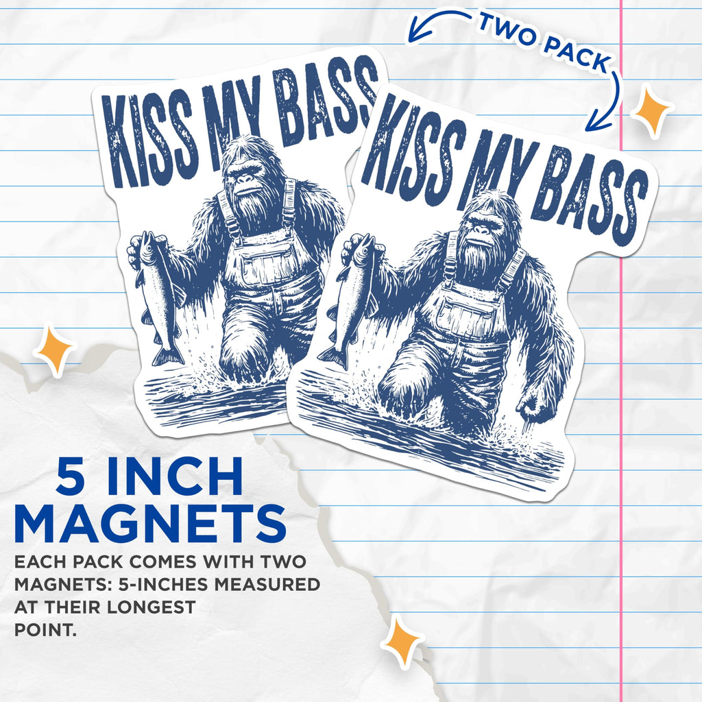 (2 Pack) Bigfoot Fishing Magnets - Kiss My Bass Sasquatch Humor - Funny Angler Fridge Locker Decor - 5 Inches On Longest Side - Thick Durable Magnet - Made in USA - MAG22253