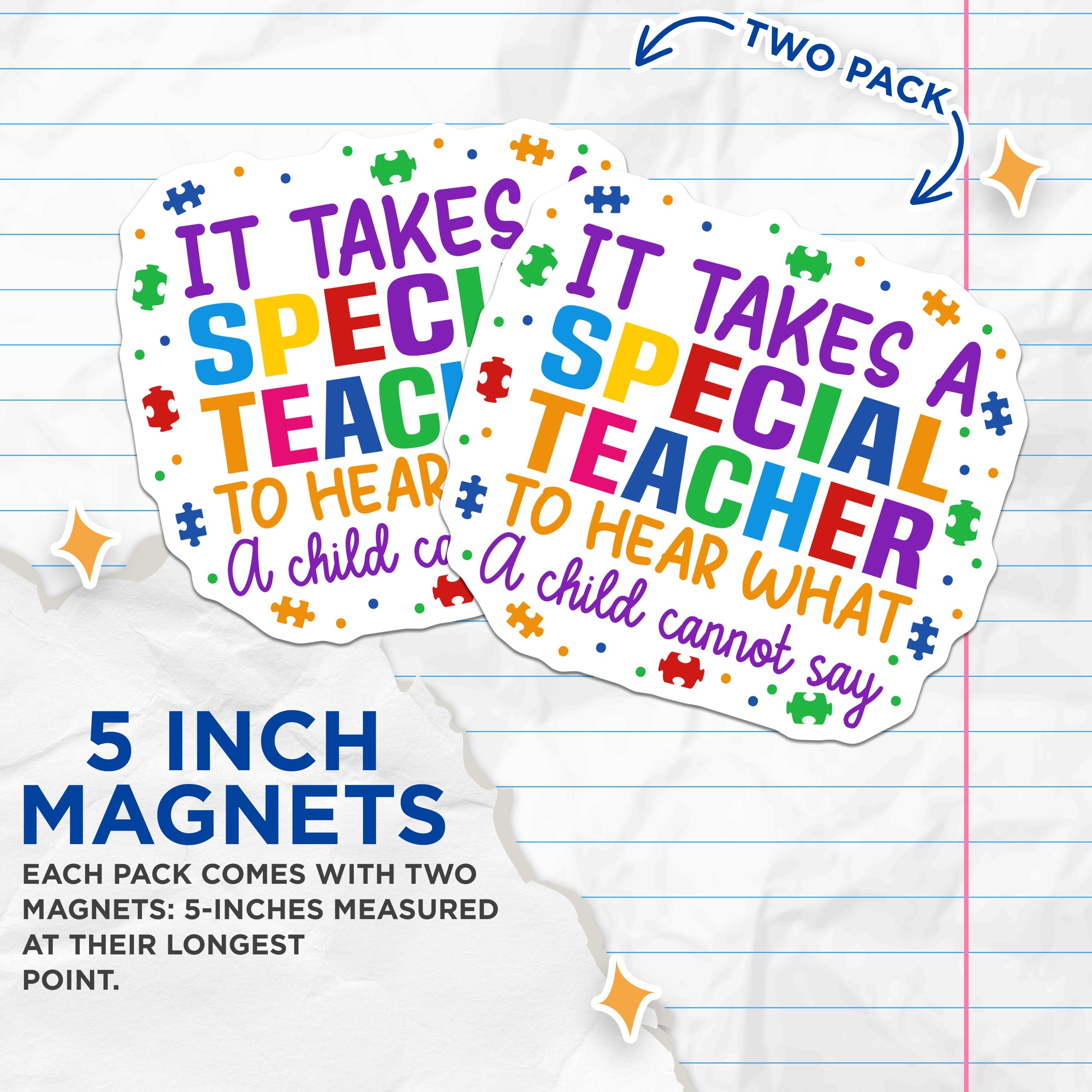 (2 Pack) Special Teacher Magnets - Teacher Appreciation - Autism Awareness - Educator Thank You - 5 Inches On Longest Side - Thick Durable Magnet - Made in USA - MAG38512
