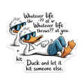 (2 Pack) Funny Duck Magnets - Sarcastic Quote Decor - Witty Humor Appliance Magnet - 5 Inches On Longest Side - Thick Durable Magnet - Made in USA - MAG36916