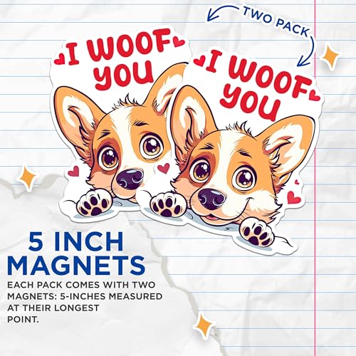 (2 Packs) I Woof You Pembroke Welsh Corgi Magnets - Pembroke Welsh Corgi Magnets - 5 Inches On Longest Side - Premium Magnet - for Fridges, Toolboxes, Cars - Made in USA - MAG2535