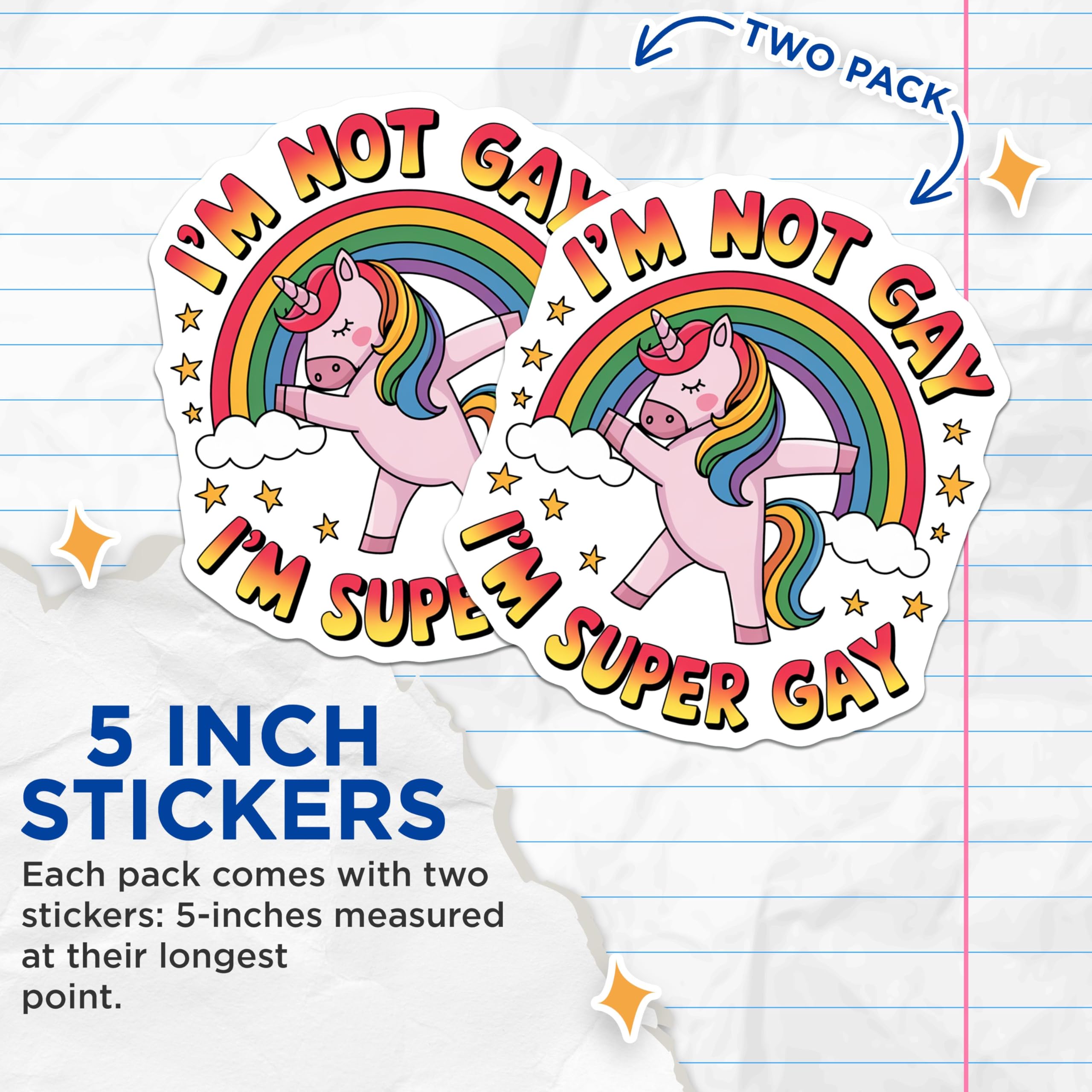 (2 Pack) I'm Not Gay I'm Super Gay Stickers - Pride Unicorn - LGBTQ Rainbow Sticker - 5" On Longest Side - Sticks to Smooth Flat Surfaces - Made in USA - BMCS8940
