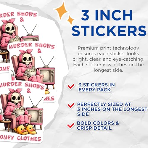 (3 Pack) Murder Shows Decals - Comfy Clothes - Laptop Decal - True Crime - 3 Inches On Longest Side - Easy Peel & Apply - Made in USA - 3MCS8531