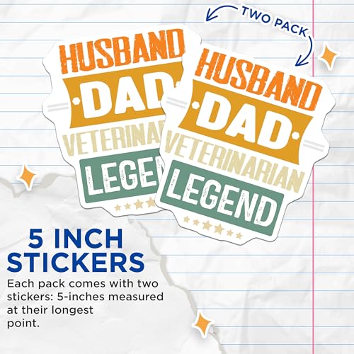 (2 Pack) Husband Dad Veterinarian Legend Stickers - Funny Dad Stickers - Pet Vet Stickers - 5" On Longest Side - Sticks to Smooth Flat Surfaces - Made in USA - BMCS5076