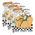 (3 Pack) Frog Chill Decals - Just Chill Out - Mushroom Decals- 3 Inches On Longest Side - Easy Peel & Apply - Made in USA - 3MCS5975